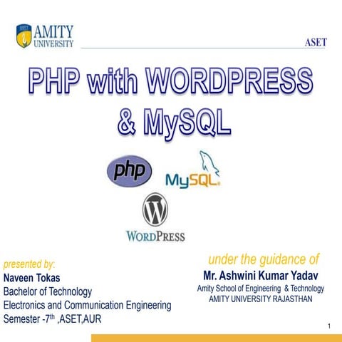 php with wordpress and mysql ppt by Naveen Tokas | PPT