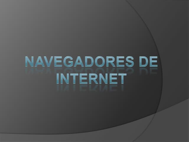 Navegadores de internet