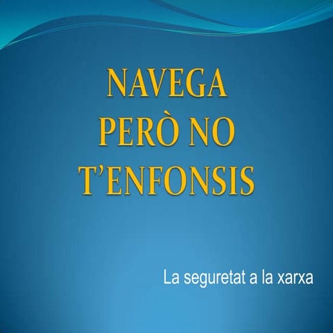 Navega però no t'enfonsis-1