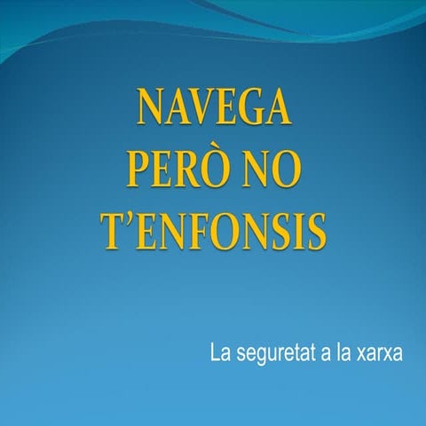 Navega però no t'enfonsis.1