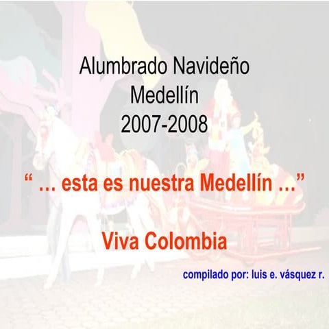 Navidad en Medellín 2007