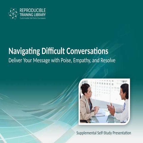 navigating-difficult-conversations-supplemental-self-study-presentation.ppsx