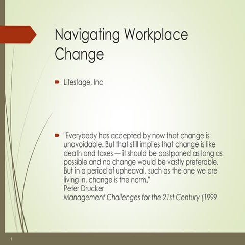 Navigating Workplace Change