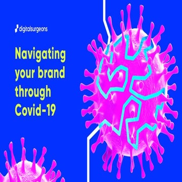 Navigating Your Brand Through Covid-19
