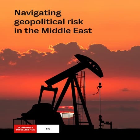 Navigating Geopolitical Risk in the Middle East.pdf