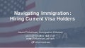 Navigating Immigration: How to Hire Current Visa Holders