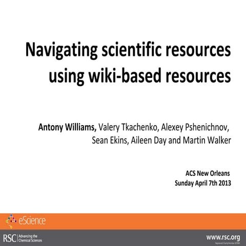 Navigating scientific resources using wiki based resources | PPT
