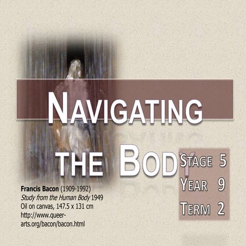 Navigating the body