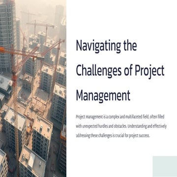Navigating the Challenges of Project Management