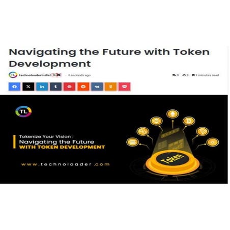 Navigating the Future with Token Development | PDF