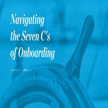 Navigating the Seven C's of Onboarding