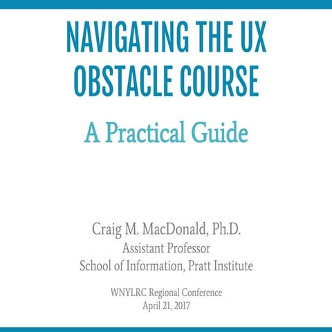 Navigating the UX Obstacle Course: A Practical Guide