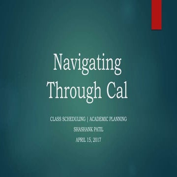 Navigating Through Cal