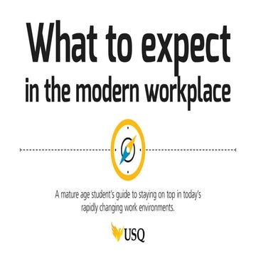 What to expect in the modern workplace