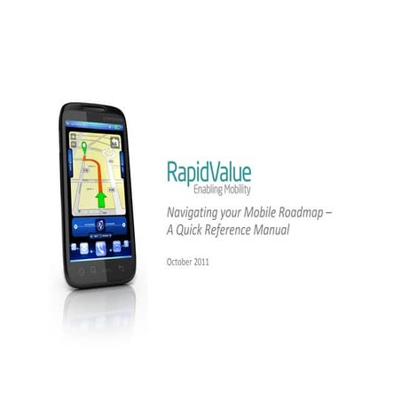 Navigating your mobile roadmap  rapid value