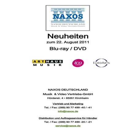 DVD-Neuheiten August 2011 (Im Vertrieb der NAXOS Deutschland GmbH)
