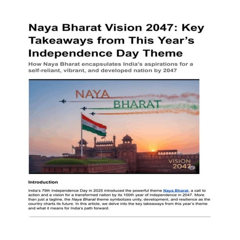Naya Bharat Vision 2047_ Key Takeaways from This Year’s Independence Day Them...