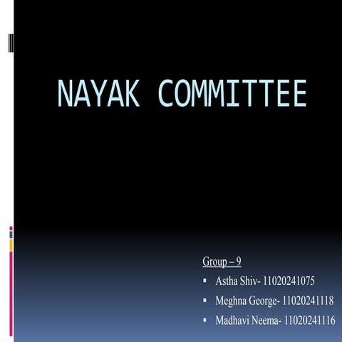 Nayak committee