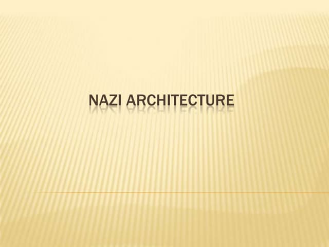 Nazi architecture powerpoint