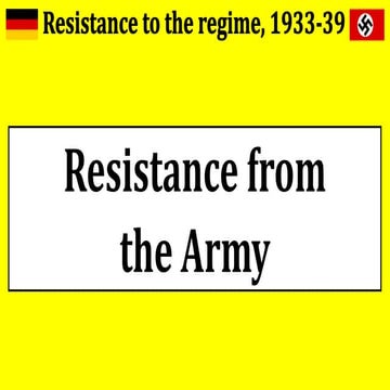 Nazi germany - resistance from the army