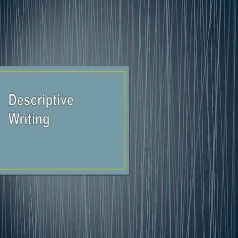 Nazli   descriptive writing