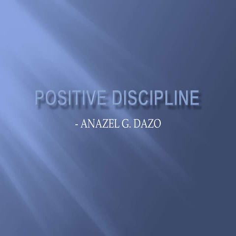 NAZ Positive Discipline.pptx
