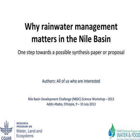 Why rainwater management matters in the Nile Basin: One step towards a possib...