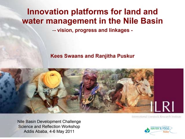 Innovation platforms for land and water management in the Nile Basin