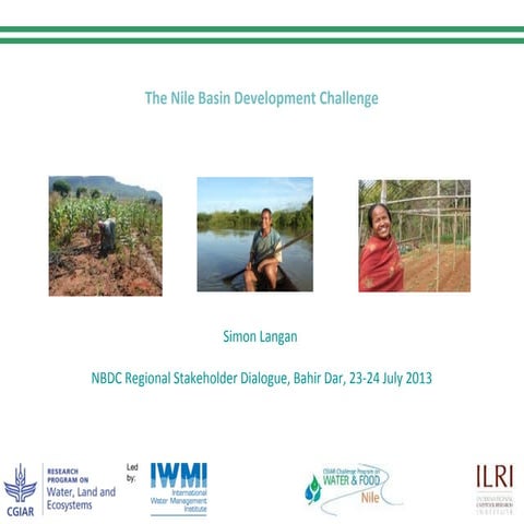 Experiences and lessons learned from The Nile Basin Development Challenge
