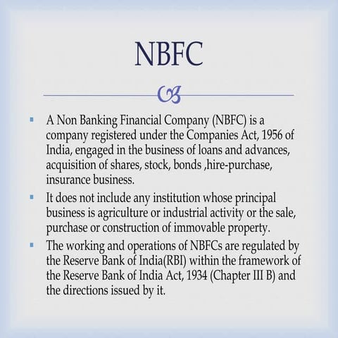 Non Banking Financial Company (NBFC)