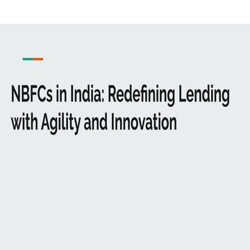NBFCs in India - Redefining Lending with Agility and Innovation