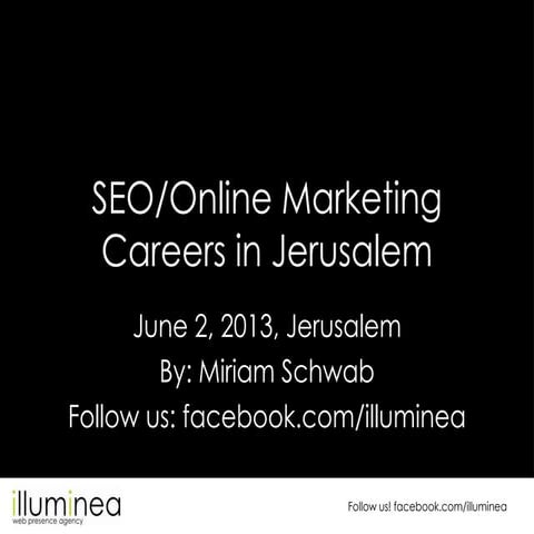 Getting an online marketing job in Jerusalem - is that even possible?