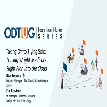 Taking Off to Flying Solo: Tracing Wright Medical’s Flight Plan into the Cloud