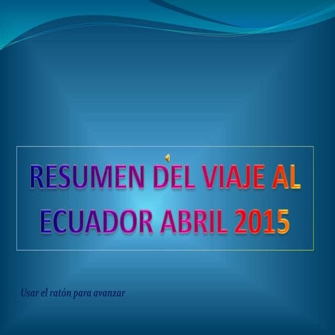 Definitivo viaje al ecuador.ppsx222