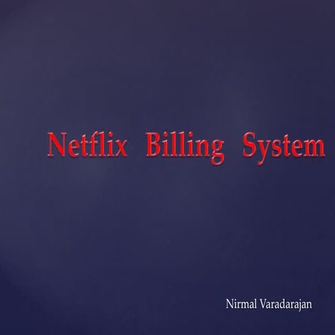 Netflix Billing System