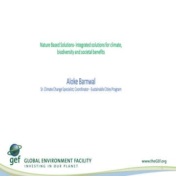 Nature Based Solutions- Integrated solutions for climate, biodiversity and so...