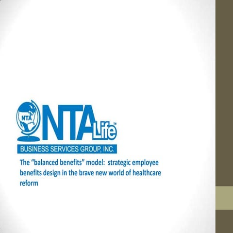 The “balanced benefits” model: strategic employee benefits design in the brav...