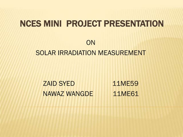 SOLAR IRRADIATION MEASUREMENT