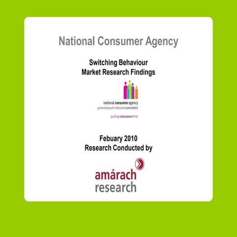 NCA Consumer Switching Research February 2010