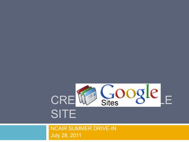 Ncair summer drive in creating a google site