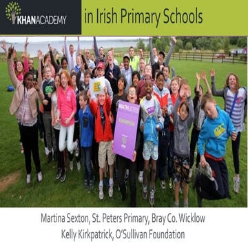 Khan Academy for Irish lower primary students: NCCA #maths3to8 Conference