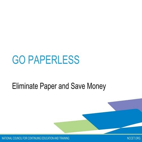 NCCET Webinar - Go PaperLESS! Effective Ways to Eliminate Class Schedules and...