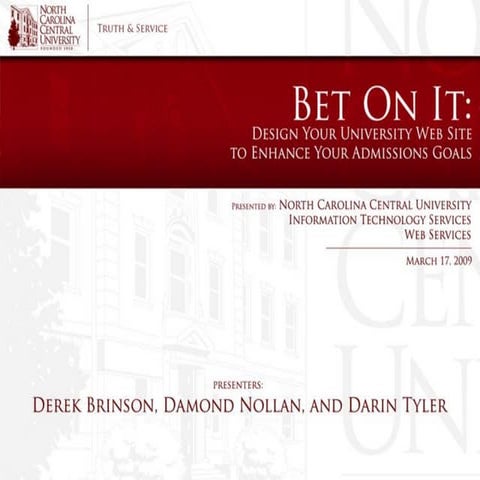 BET ON IT: Design Your University Web Site To Enhance Your Admissions Goals