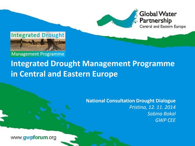 Integrated Drought Management Programme in Central and Eastern Europe by Sabina Bokal