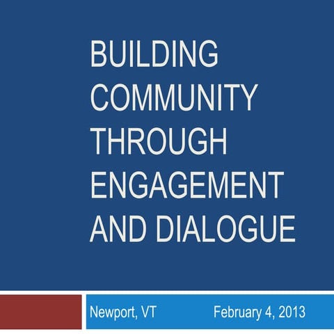 NCDD Presentation for CommunityMatters in Newport Vermont