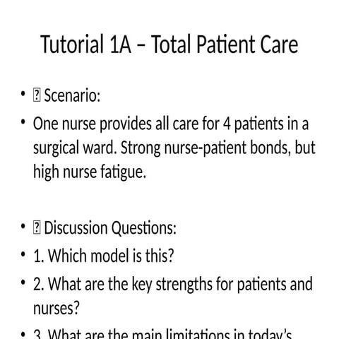 nursing care delivery model16_Scenarios_Tutorials.pptx
