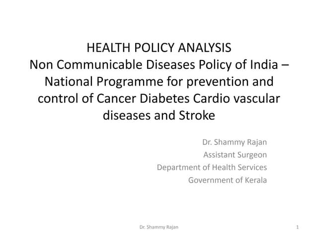 Non Communicable Diseases Policy of...