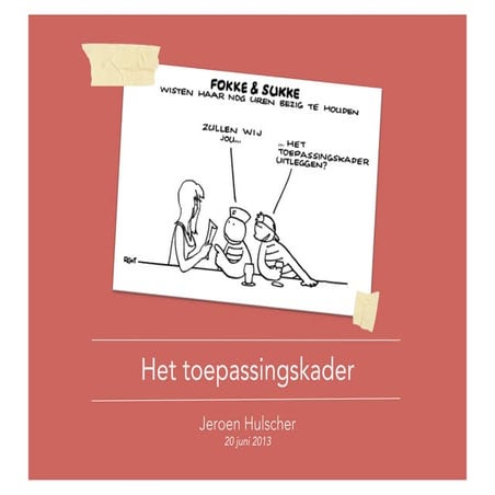 Het toepassingskader voor Webrichtlijnen 2