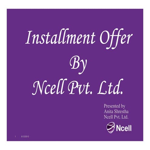 Ncell's scheme