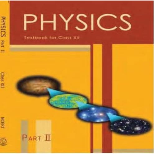 Ncert class-12-physics-part-2